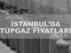 İstanbulda tüp gaz fiyatları ne kadar